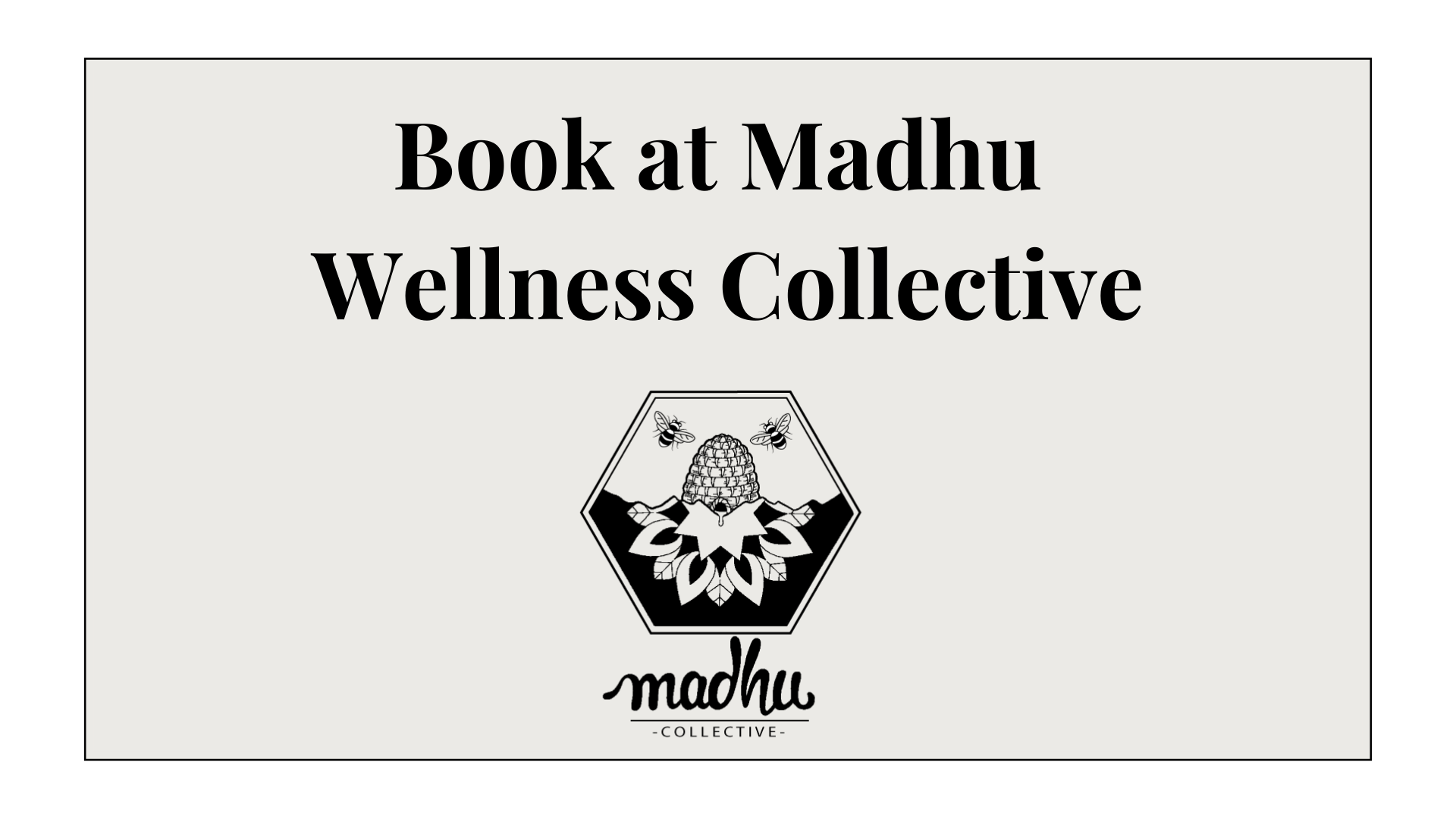 Book at Madhu Wellness Collective